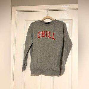 Gray Sweatshirt with Red 'Chill'